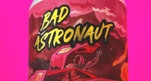 beer-chronicle-houston-Bad-Astronaut-Crusin-Through-Helles-label-stout-collective